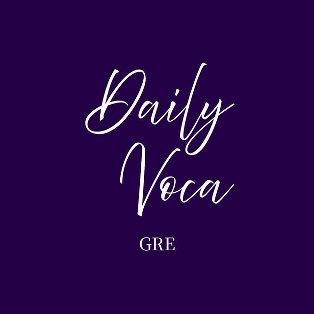 데일리 보카 Daily Voca - GRE